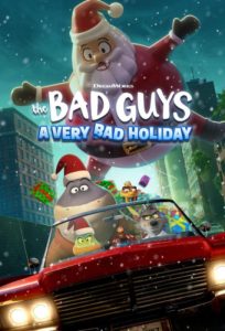 دانلود انیمیشن The Bad Guys: A Very Bad Holiday 2023 با زیرنویس فارسی چسبیده